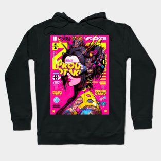 CYBERPUNK GEISHA | Futuristic Anime Cyber Hyperpop | PROUD OTAKU Hoodie